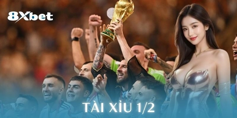tài xỉu 1/2 8xbet
